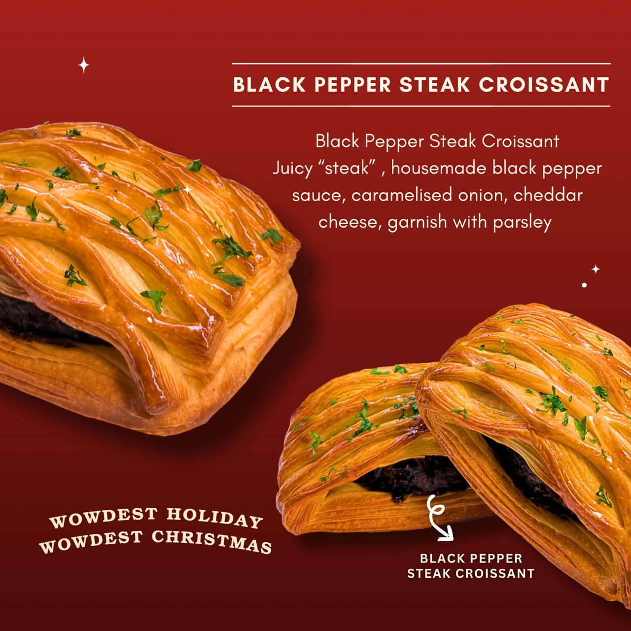 Black Pepper Steak Croissant